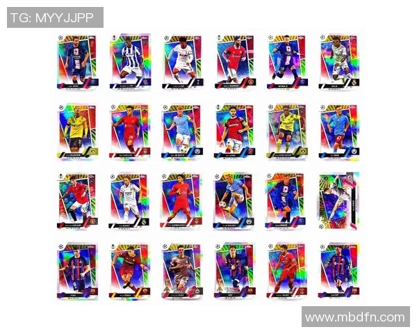 探索足球球星卡的魅力与收藏价值全面解析球迷热爱的竞技艺术 探索足球球星卡的魅力与收藏价值全面解析球迷热爱的竞技艺术